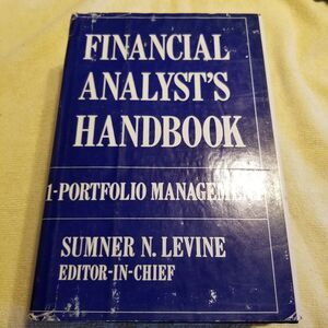 Financial Analysts Handbook volume 1 Portfolio Management 1st Printing 1975